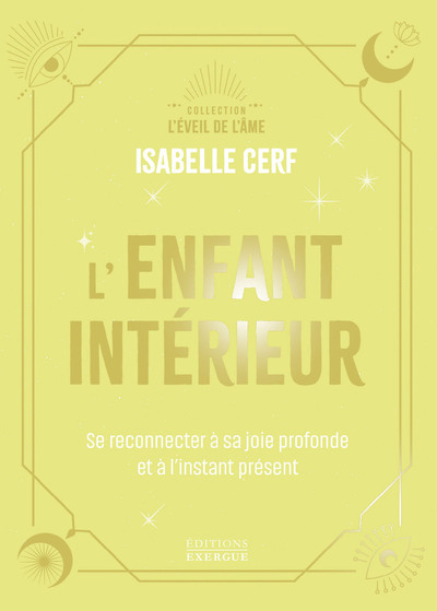 Picture of L'Enfant intérieur - Se reconnecter à sa joie profonde et à l'instant présent