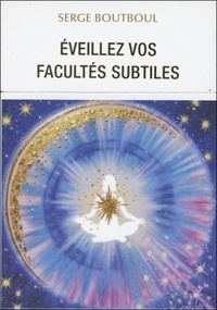Picture of Eveillez vos facultés subtiles