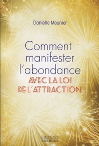 Picture of Comment manifester l'abondance avec la loi d'attraction