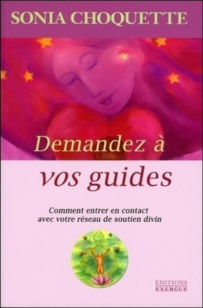 Picture of Demandez à vos guides - Comment entrer en contact avec votre réseau de soutien divin
