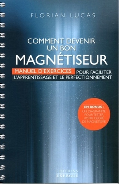 Image de Comment devenir un bon magnétiseur