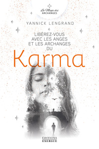 Image de Libérez-vous avec les anges et les archanges du karma