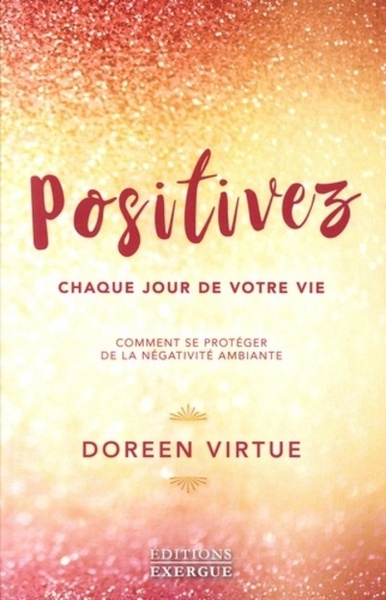 Image de Positivez chaque jour de votre vie