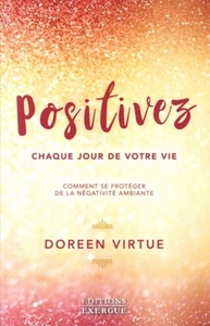 Image de Positivez chaque jour de votre vie
