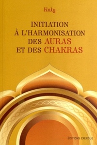 Picture of Initiation à l'harmonisation des auras et des chakras