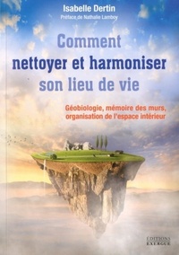 Picture of Comment nettoyer et harmoniser son lieu de vie