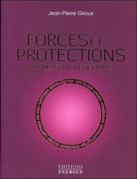 Image de Forces et protections, manuel pratique de rituels