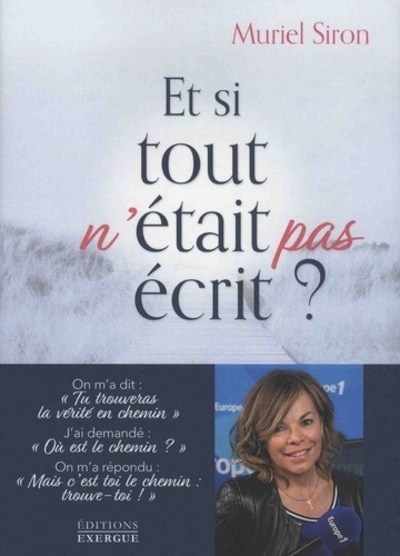 Picture of Et si tout n'était pas écrit ?