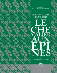 Image de Le Chevalier aux épines