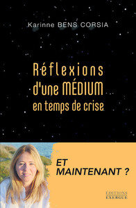 Image de Réflexions d'une médium en temps de crise