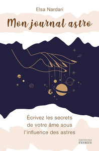 Picture of Mon Journal Astro - Ecrivez les secrets de voter âme sous l'influence des astres