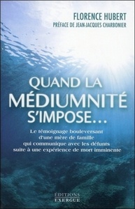 Image de Quand la médiumnité s'impose...