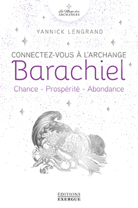 Image de Connectez-vous à l'Archange Barachiel - Chance - Prospérité - Abondance