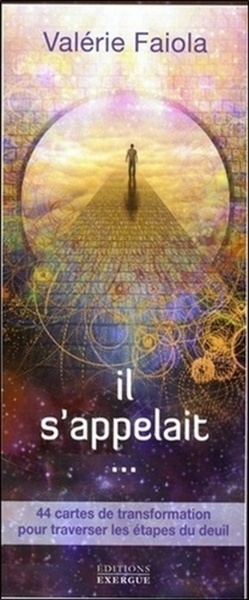 Image de Il s'appelait... - 44 cartes de transformation pour traverser les étapes du deuil