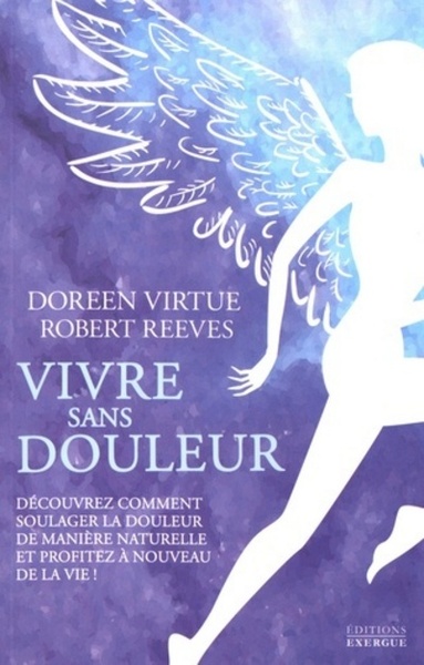 Image de Vivre sans douleur - Découvrez comment soulager la douleur de manière naturelle et profitez à nouvea