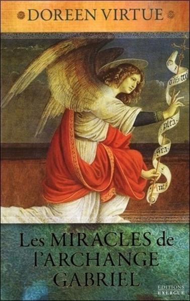 Image de Les Miracles de l'Archange Gabriel