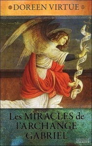 Image de Les Miracles de l'Archange Gabriel