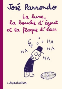 Image de La Lune, la bouche d'égout et la flaque d'eau