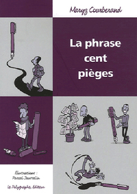 Image de La Phrase Cent Pièges