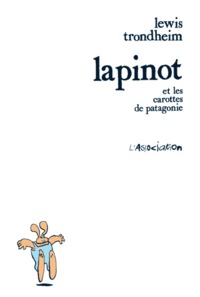 Image de Lapinot et les Carottes de Patagonie