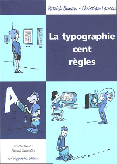 Picture of La Typographie Cent Règles