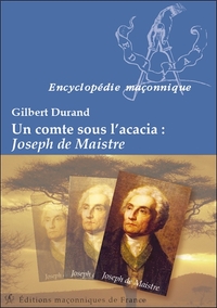 Image de Un comte sous l'acacia : Joseph de Maistre