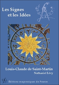 Image de Les Signes et les Idées - Louis-Claude de Saint-Martin