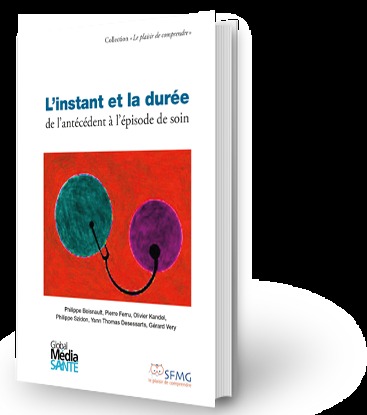 Picture of L'INSTANT ET LA DUREE : DE L'ANTECEDENT A L'EPISODE DE SOIN