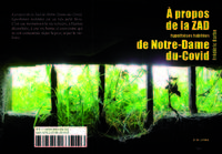 Picture of À propos de la Zad de Notre-Dame-du-Covid, hypothèses habitées