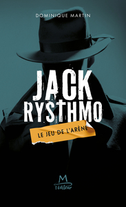 Image de Jack Rysthmo, le jeu de l'arène