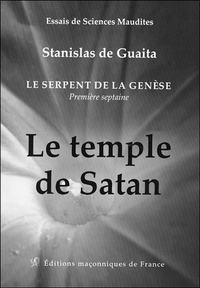 Picture of Le serpent de la Genèse - Première septaine - Le temple de Satan