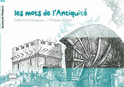 Picture of Les mots de l’antiquité