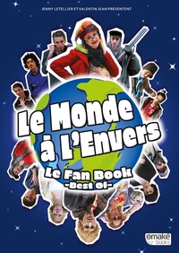 Picture of Le monde à l'envers, Le fan book - Best of -
