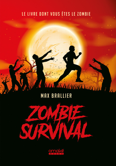 Picture of Zombie Survival - Le Livre dont vous êtes le zombie