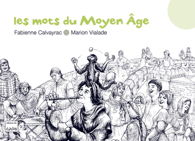 Picture of Les mots du Moyen Âge