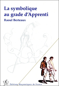 Image de La symbolique au grade d'Apprenti