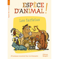 Image de Espèce d'animal ! Vol 9. Les farfelus