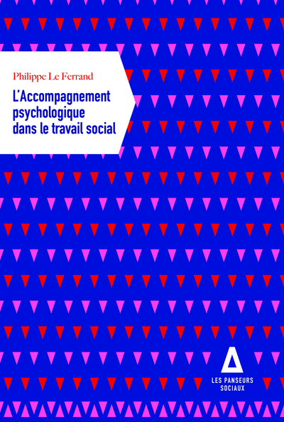 Picture of L'accompagnement psychologique dans le travail social