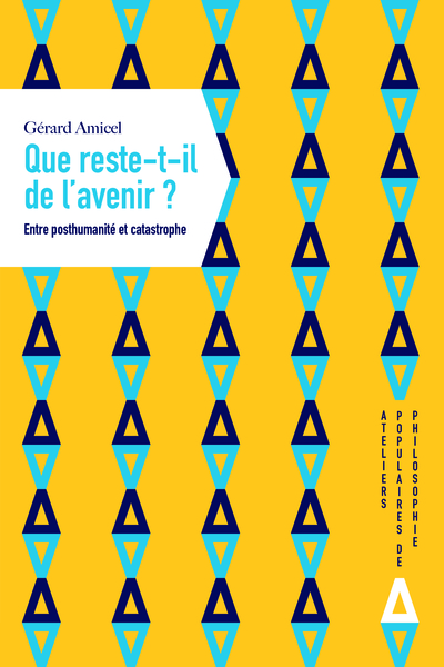 Image de Que reste-t-il de l'avenir ?