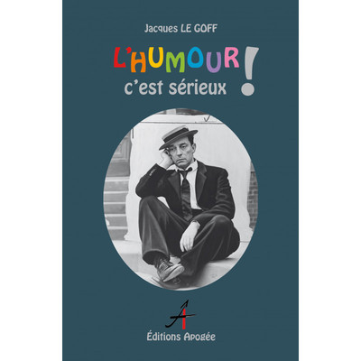 Picture of L'humour, c'est du sérieux