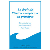 Picture of LE DROIT DE L'UNION EUROPEENNE EN PRINCIPES
