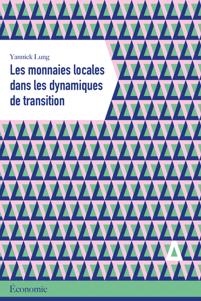 Picture of Les monnaies locales dans les dynamiques de transition