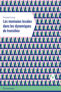 Picture of Les monnaies locales dans les dynamiques de transition