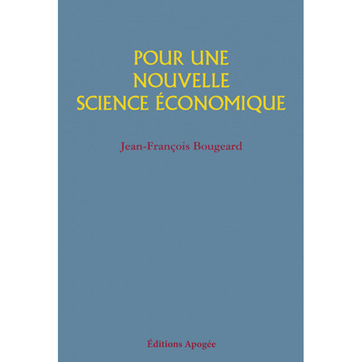 Image de Pour une nouvelle science économique