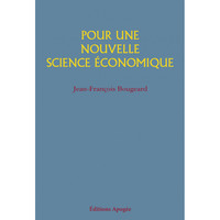 Image de Pour une nouvelle science économique