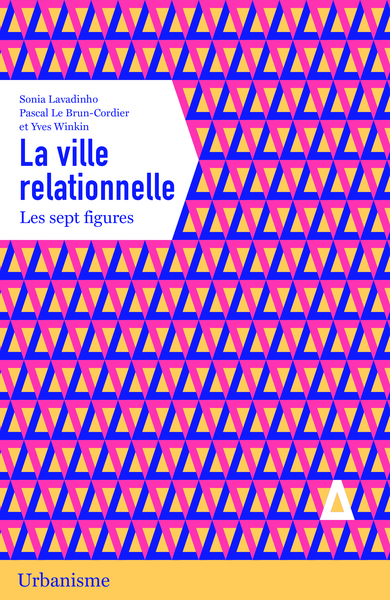 Picture of La ville relationnelle