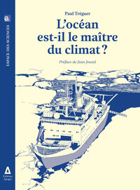 Picture of L'Océan est-il le maître du climat ?