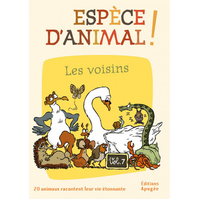 Image de Espèce d'animal ! Vol 7
