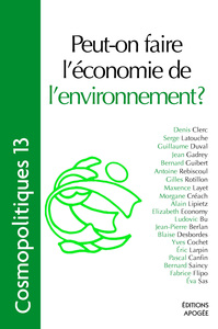 Picture of Cosmopolitiques N13. Peut-on faire l'économie de l'environnement