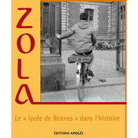Image de ZOLA, LE LYCEE DE RENNES DANS L'HISTOIRE